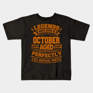 Legends Were Born in October Kids T-Shirt